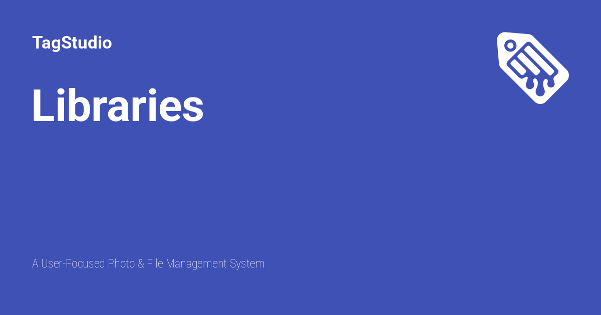 Libraries - TagStudio
